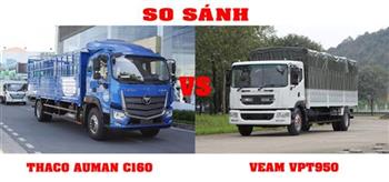 So sánh Veam VPT950 và Thaco Auman C160, nên chọn xe nào?
